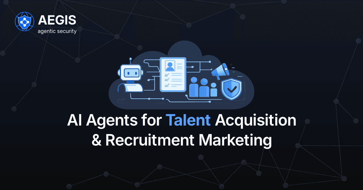 AI Agents for Talent Accquistion & Recruitment Marketing