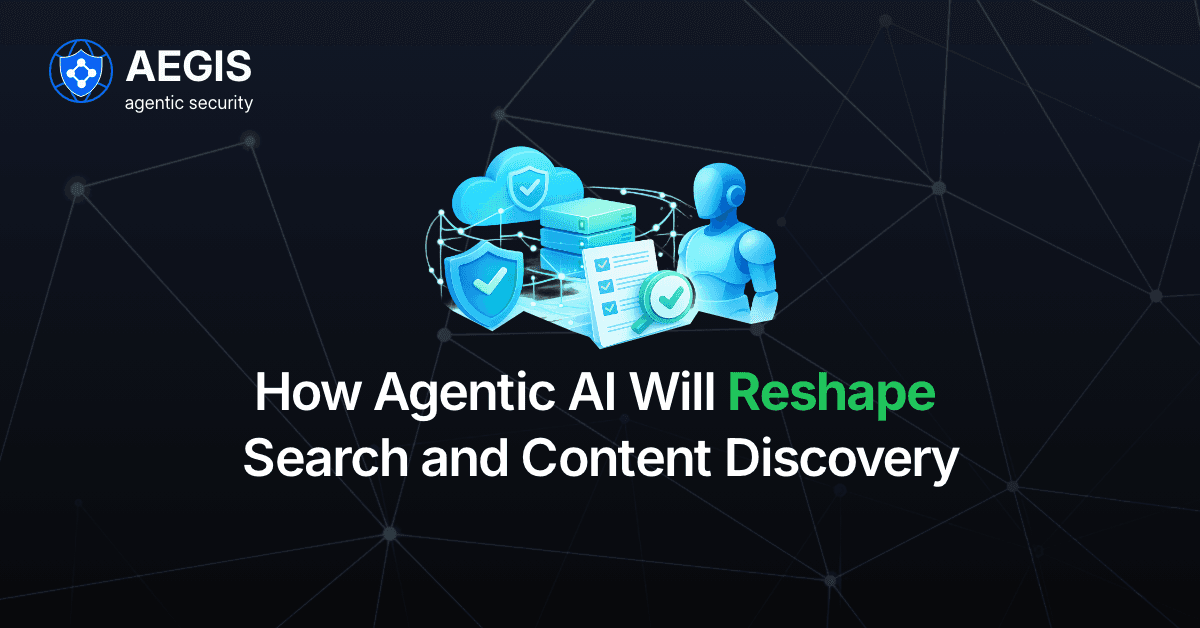 How Agentic AI Will Reshape Search and Content Discovery 