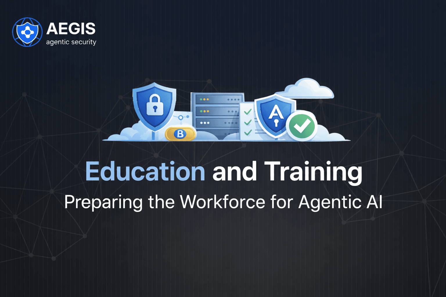 Education and Training preparing the workforce for Agentic AI