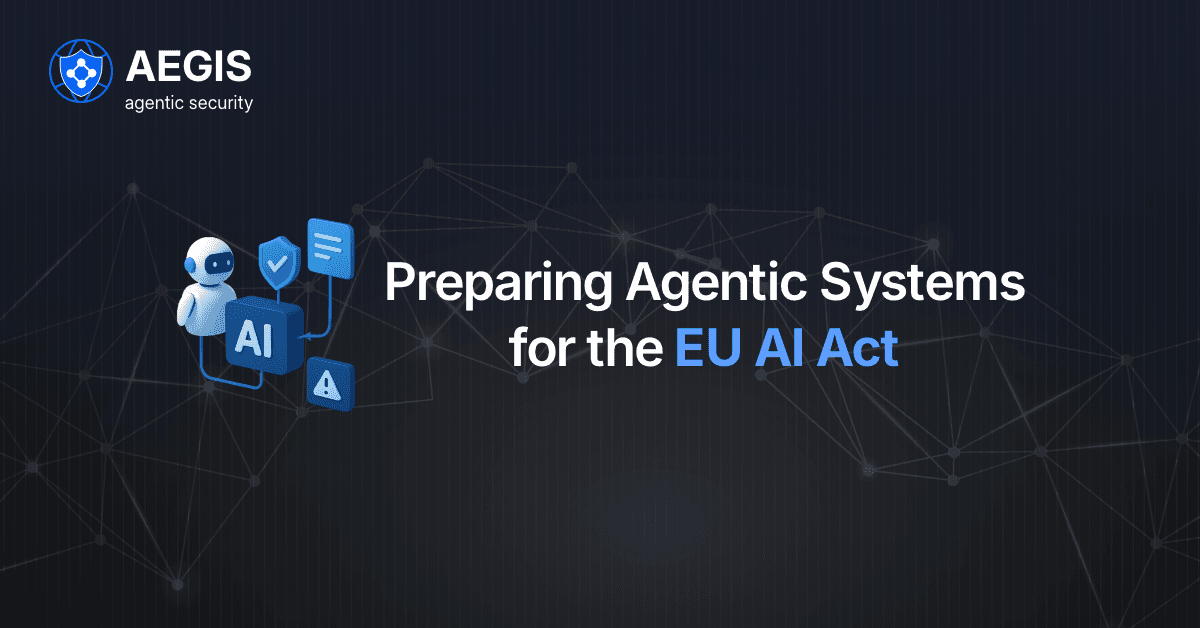 Preparing for the EU AI Act Implications for Agentic Systems
